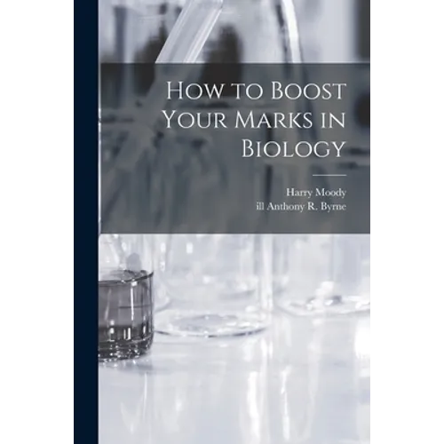 How to Boost Your Marks in Biology