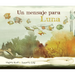 Un Mensaje Para Luna (Moon's Messenger)