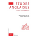 Etudes Anglaises - N2/2017: English Travel Writing, 1547-1858: Itineraries, Traditions, Et Texts