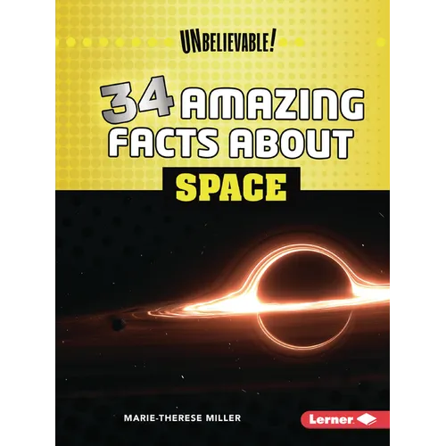 34 Amazing Facts about Space