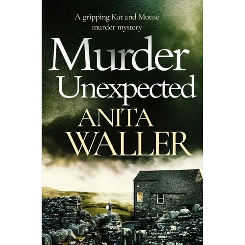 Murder Unexpected: A Gripping Murder Mystery