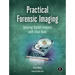 Practical Forensic Imaging: Securing Digital Evidence with Linux Tools