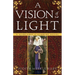 A Vision of Light: A Margaret of Ashbury Novel