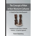 The Concept of Man in Non-Western Cultures: A Guide for One's Own Research