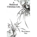 A Balanced Christian Life