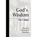God's Wisdom: Toward a Theology of Education