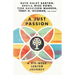 A Just Passion: A Six-Week Lenten Journey