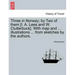 Three in Norway; By Two of Them [I. A. Lees and W. Clutterbuck]. with Map and ... Illustrations ... from Sketches by the Authors. Third Edition.