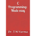 C Programming: Made easy