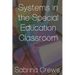 Systems in the Special Education Classroom