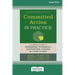 Committed Action in Practice: A Clinician's Guide to Assessing, Planning, and Supporting Change in Your Client (16pt Large Print Edition)