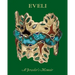 Eveli: A Jeweler's Memoir