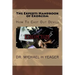 The Experts Handbook of Exorcism: How To Cast Out Devils