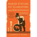 Naked Statues, Fat Gladiators, and War Elephants: Frequently Asked Questions about the Ancient Greeks and Romans
