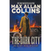 The Dark City: An Eliot Ness Mystery