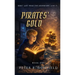 Pirates' Gold: A Middle-Grade Time-Travelling Storyline Adventure