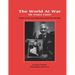 The World at War: 50 Years Later