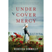 Under the Cover of Mercy