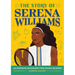 The Story of Serena Williams: An Inspiring Biography for Young Readers
