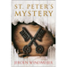 St. Peter's Mystery