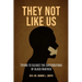 They Not Like Us: Trying to Silence the Voices of Black America