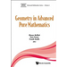 Geometry in Advanced Pure Mathematics