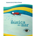La Música del Mar (the Music of the Sea)
