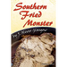 Southern Fried Monster: A story from the Tales of Kilterless Kulinary series