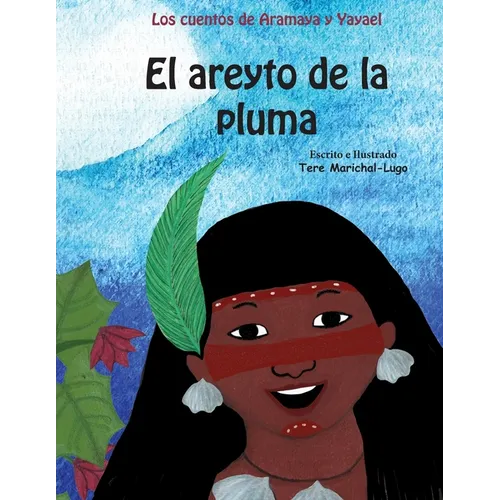 El areyto de la pluma