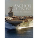 Anchor of Resolve: A History of U.S. Naval Forces Central Command fifth Fleet