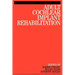 Adult Cochlear Implant Rehabilitation