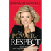 The Power of Respect: Benefit from the Most Forgotten Element of Success