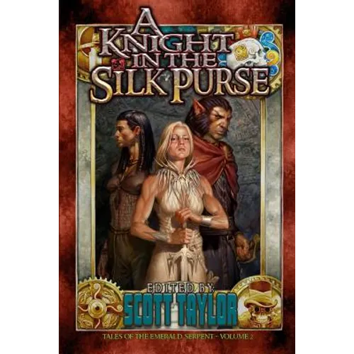 A Knight in the Silk Purse