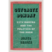 Outcaste Bombay: City Making and the Politics of the Poor