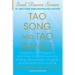 Tao Song and Tao Dance: Sacred Sound, Movement, and Power from the Source for Healing, Rejuvenation, Longevity, and Transformation of All Life