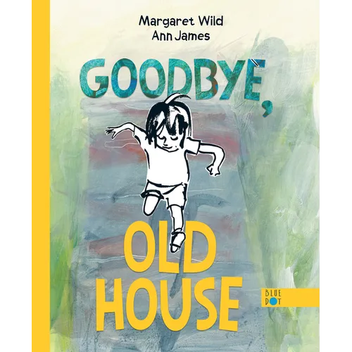 Goodbye, Old House