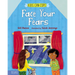 Face Your Fears
