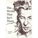 The World That Isn't There