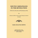 South Carolinians in the Revolution. with Service Records and Miscellaneous Data. Also, Abstracts of Wills, Laurens County (Ninety-Six District), 1775