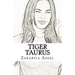 Tiger Taurus: The Combined Astrology Series