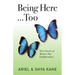 Being Here...Too: Short Stories of Modern Day Enlightenment
