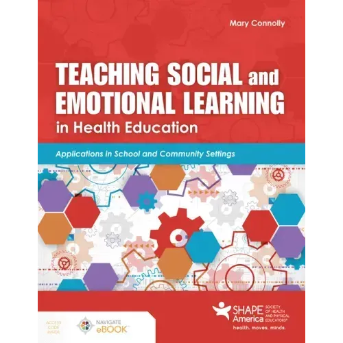 Teaching Social and Emotional Learning in Health Education