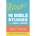 16 Bible Studies for Your Small Group