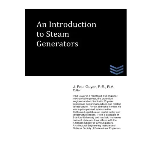 An Introduction to Steam Generators