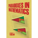 Paradoxes in Mathematics