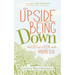 The Upside of Being Down: The Life of a Teen with Anorexia