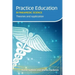 Practice Education in Paramedic Science: Theories and Application