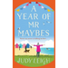 A Year of Mr Maybes