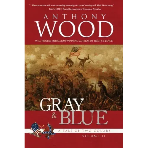 Gray & Blue: A Story of the Civil War