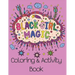 Black Girl Magic Coloring Book: Inspiring all Beautiful Black Girls Around the World